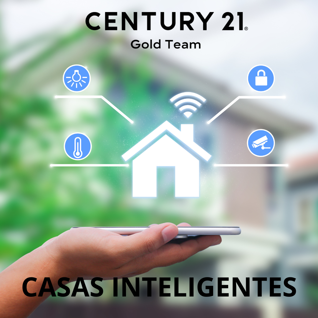 ¿Qué Es Una Casa Inteligente? - Century 21 Gold Team